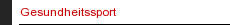 Gesundheitssport